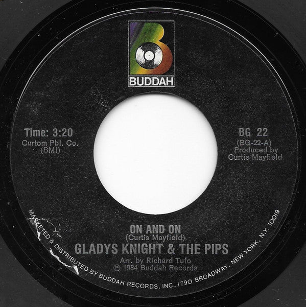 Gladys Knight And The Pips : On And On / I Feel A Song (In My Heart) (7", Single)