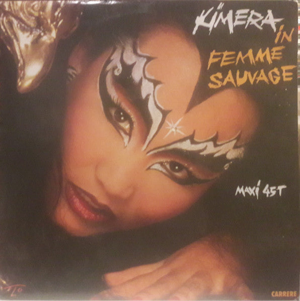Kimera (3) : Femme Sauvage (12", Maxi)
