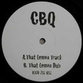 CBQ : That Lemon Track (12")