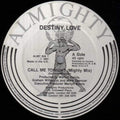 Destiny Love : Call Me Tonight (Mighty Mix c/w Hollywood Mix) (12")
