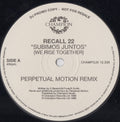 Recall 22 : Subimos Juntos (We Rise Together) (12", Promo)