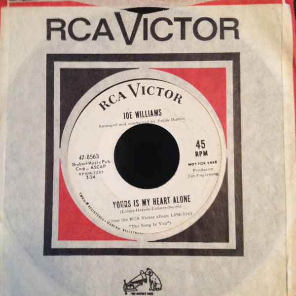 Joe Williams : I Really Don't Want To Know / Yours Is My Heart Alone (7", Single, Promo)