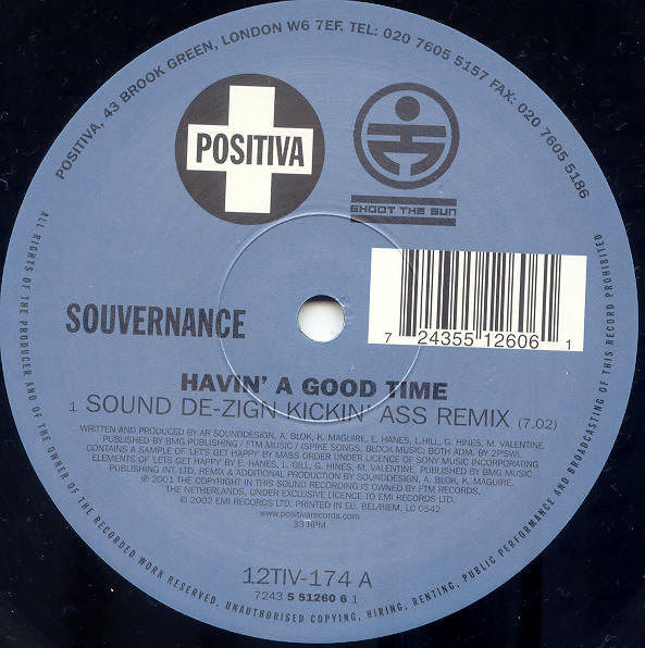 Souvernance : Havin' A Good Time (12")