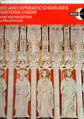 York Celebrations Choir Conducted By John Warburton (2) With Charles Macdonald (2) : Great Sacred And operatic Choruses (LP, Album)