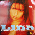 Lina Santiago : Feels So Good (Show Me Your Love) (12")