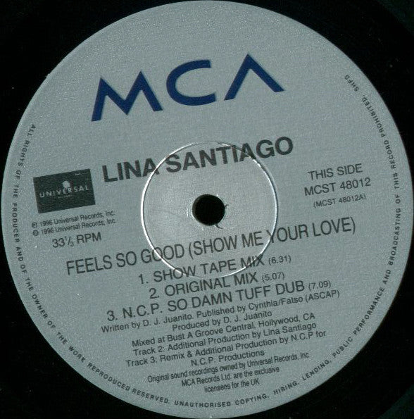 Lina Santiago : Feels So Good (Show Me Your Love) (12")