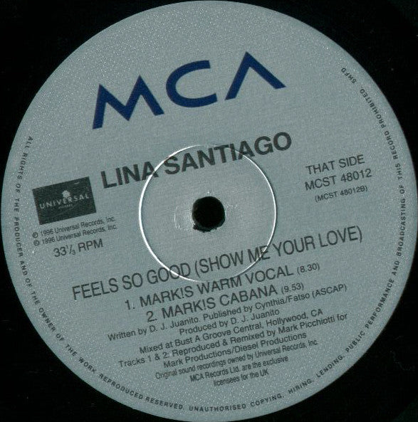 Lina Santiago : Feels So Good (Show Me Your Love) (12")
