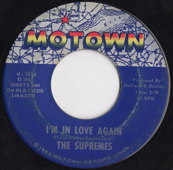 The Supremes : Stop! In The Name Of Love / I'm In Love Again (7", Single, Ind)