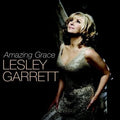 Lesley Garrett : Amazing Grace (CD, Album)