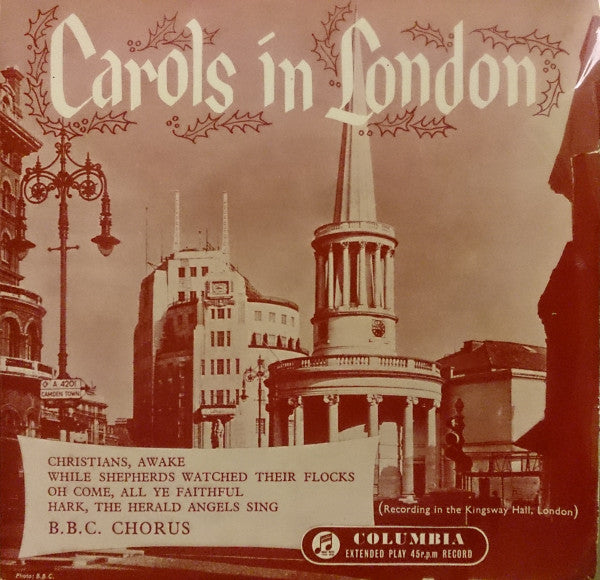 BBC Symphony Chorus : Carols In London (7", EP)