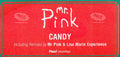 Mr. Pink : Candy (12")