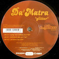 Da'Matra : Glitter (12")