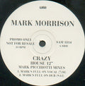 Mark Morrison : Crazy (Mark Picchiotti Mixes) (12", Promo)