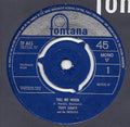 Troy Dante & The Infernos : Tell Me When (7")