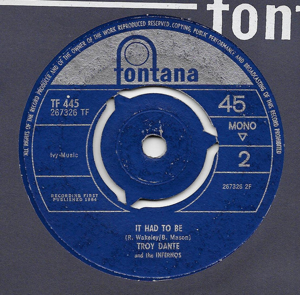 Troy Dante & The Infernos : Tell Me When (7")