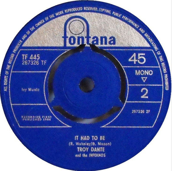 Troy Dante & The Infernos : Tell Me When (7")