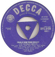 Charlie Kunz : Charlie Kunz Piano Medley No.113 (Ivor Novello Melodies) (7", Red)