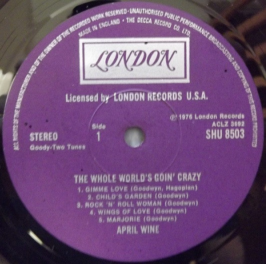 April Wine : The Whole World's Goin' Crazy (LP, Album)