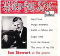 Ian Stewart (7) : Hits For Six (7", EP, Mono)