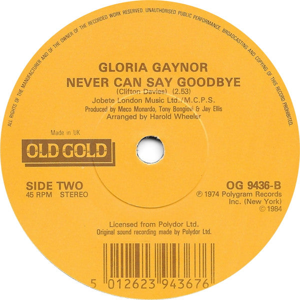Gloria Gaynor : I Will Survive / Never Can Say Goodbye (7", Single, RE)