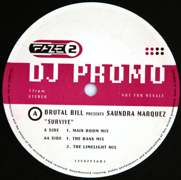 Brutal Bill Presents Saundra Marquez : Survive (12", Promo)