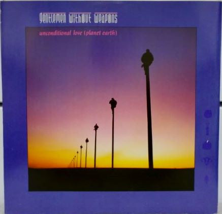 Gentlemen Without Weapons : Unconditional Love (Planet Earth) (12", Single)