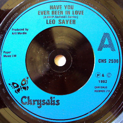 Leo Sayer : Have You Ever Been In Love (7", Single, Pic)