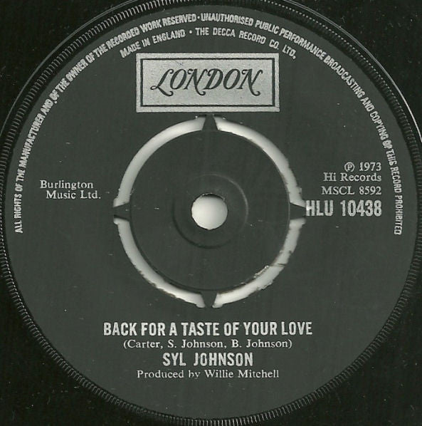 Syl Johnson : Back For A Taste Of Your Love (7", Single)