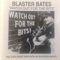 Blaster Bates : Watch Out For The Bits! (CD, Comp, RE)