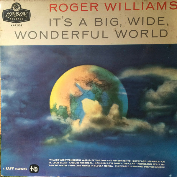 Roger Williams (2) : It's A Big Wide Wonderful World (LP, Album)