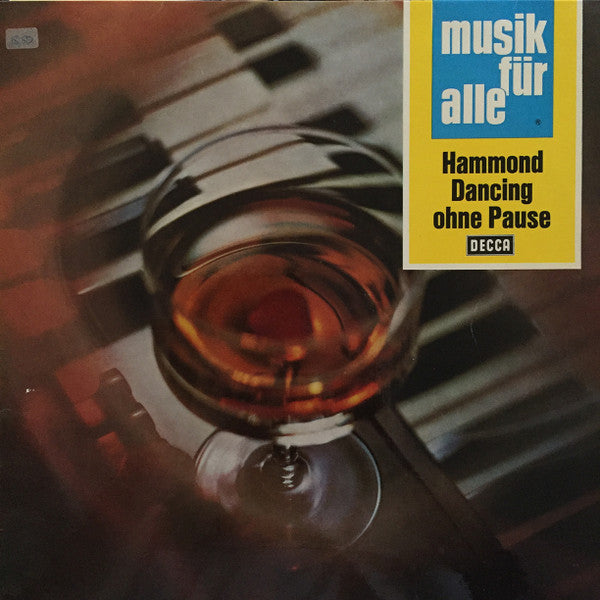 Lars Tiselius Und Seine Rhythmusgruppe : Hammond Dancing Ohne Pause (LP, Album, Blu)