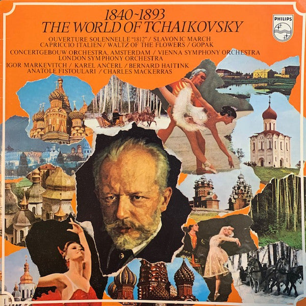 Pyotr Ilyich Tchaikovsky : 1840~1893 The World Of Tchaikovsky (LP, Comp)