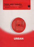 Trina & Tamara : What'd You Come Here For? (Remixes) (12", Promo)