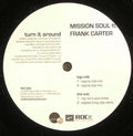 Mission Soul Featuring Frank Carter : Turn It Around (12")