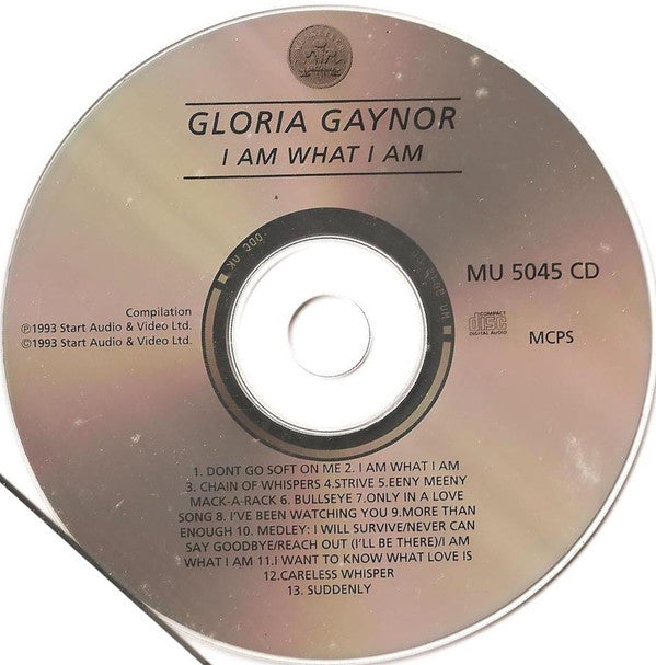 Gloria Gaynor : I Am What I Am (CD, Album, Comp)