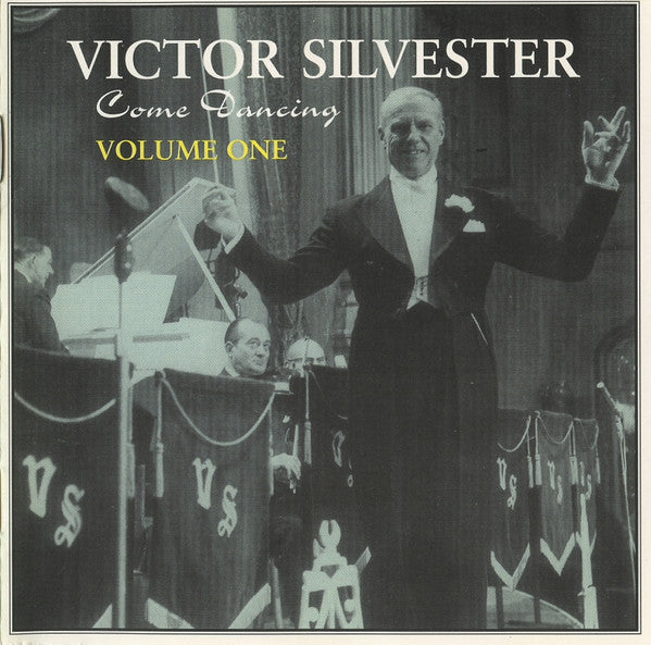 Victor Silvester : Come Dancing - Volume One (CD, Album)