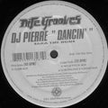 DJ Pierre AKA The Don : Dancin' (12")