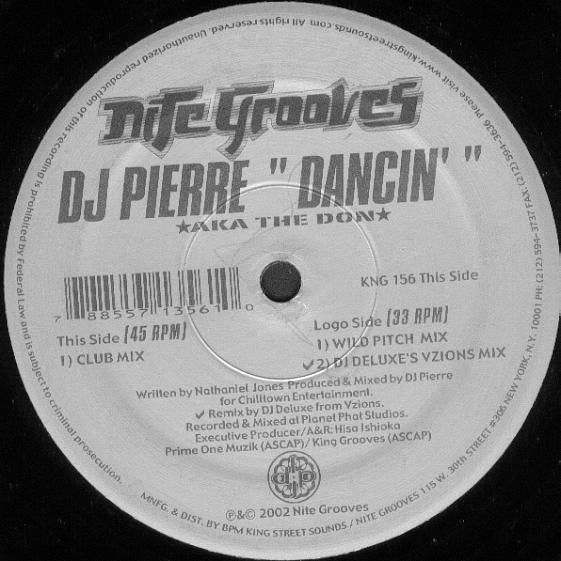 DJ Pierre AKA The Don : Dancin' (12")