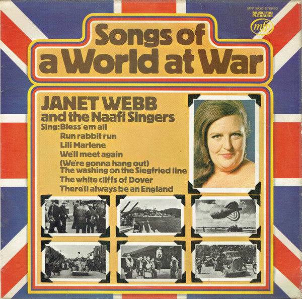 Janet Webb And The Naafi Singers : Songs Of A World At War (LP, RE)