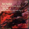 Vítězslav Novák, Josef Suk (2) : String Quartet In G Major, Op. 22 / String Quartet In B Flat Major, Op. 11 (LP, Mono)