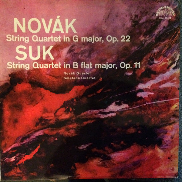 Vítězslav Novák, Josef Suk (2) : String Quartet In G Major, Op. 22 / String Quartet In B Flat Major, Op. 11 (LP, Mono)