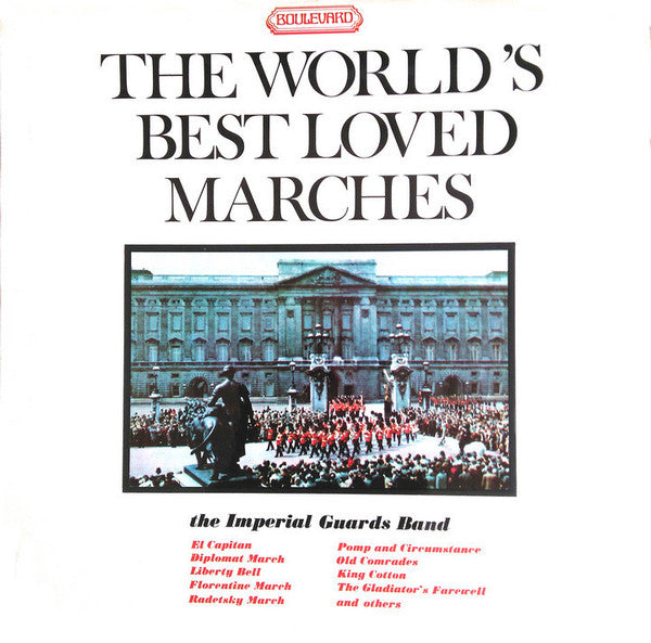 The Imperial Guards Band : The World's Best Loved Marches (LP)