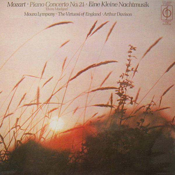 Wolfgang Amadeus Mozart - Dame Moura Lympany, The Virtuosi Of England, Arthur Davison : Piano Concerto No. 21 "Elvira Madigan" - Eine Kleine Nachtmusik (LP, RP)