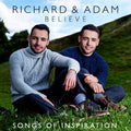 Richard & Adam : Believe - Songs Of Inspiration (CD, Album)