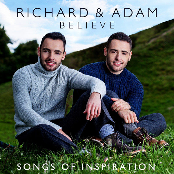 Richard & Adam : Believe - Songs Of Inspiration (CD, Album)