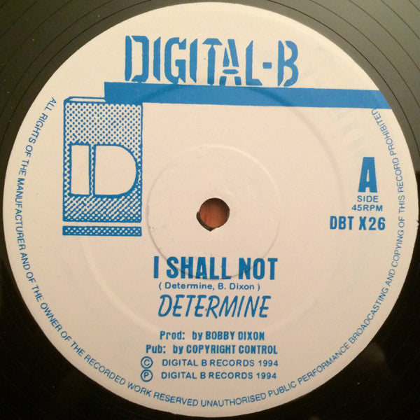 Determine : I Shall Not / Joy In Mi Heart (12")