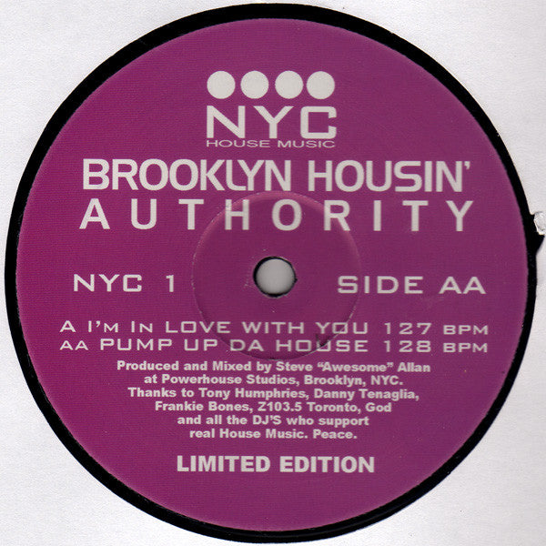 Brooklyn Housin' Authority : I'm In Love With You / Pump Up Da House (12", Ltd)