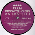 Brooklyn Housin' Authority : I'm In Love With You / Pump Up Da House (12", Ltd)