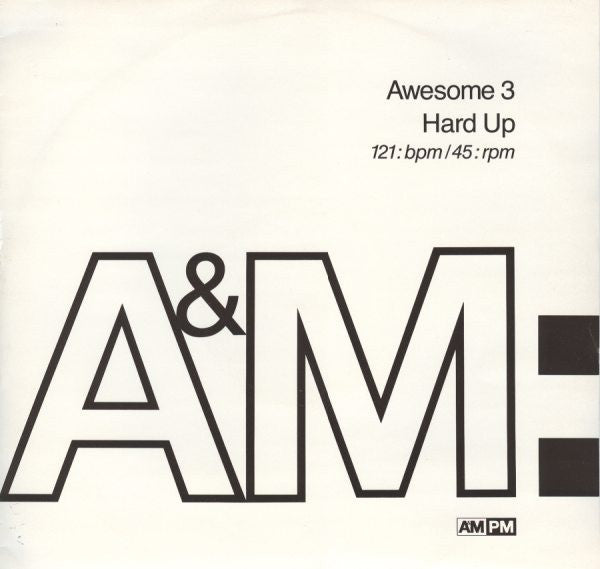 Awesome 3 : Hard Up (12")