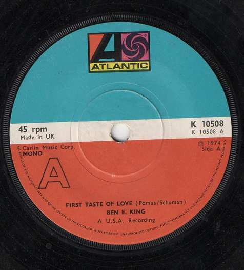 Ben E. King : First Taste Of Love (7", Single, Mono, RE)